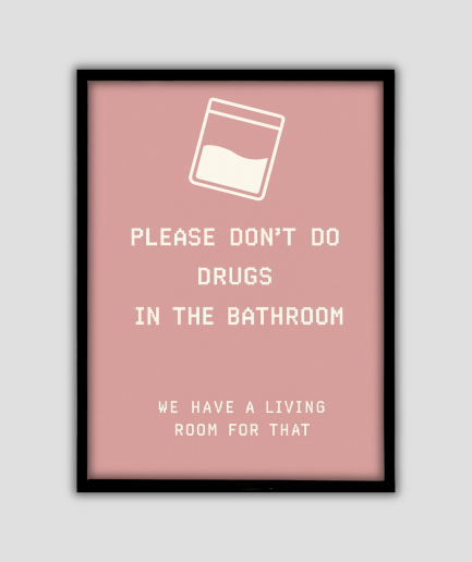 Drugs poster badkamer woonkamer