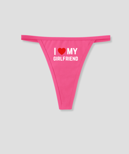 I love my girlfriend