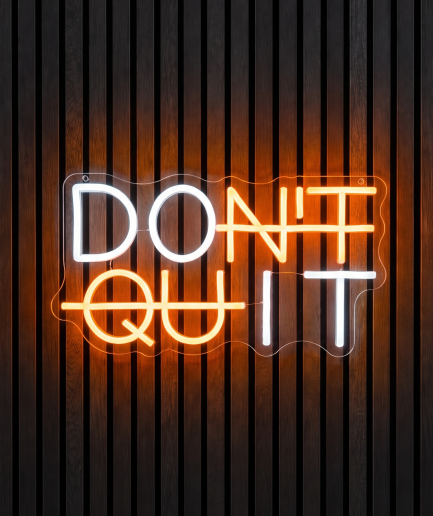 Don’t Quit neon verlichting