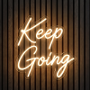 Keep Going warm wit neon verlichting