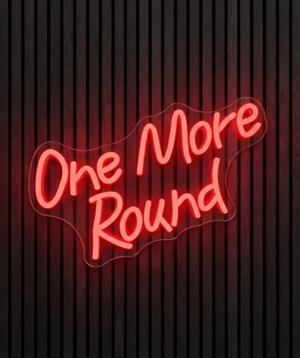 One more round neon lamp met de tekst One more round in oranjerood licht
