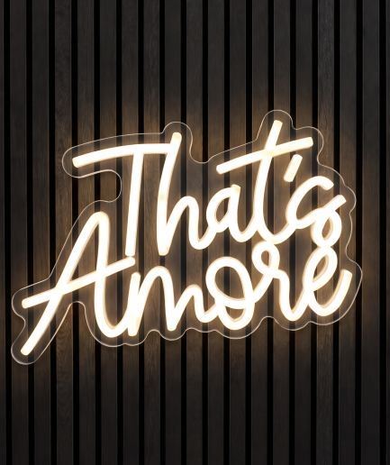 Thats amore warm wit neon lamp
