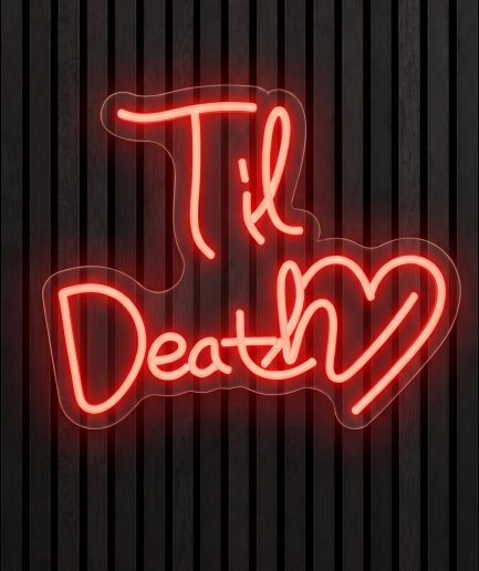Til death neon lamp met de tekst Til death met kleine hartjes in rood licht