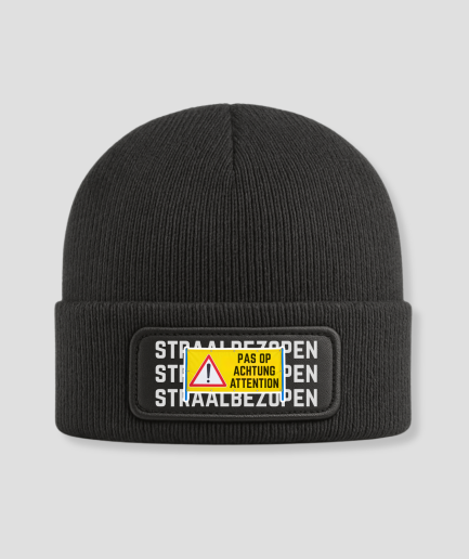 Straalbezopen, pas op